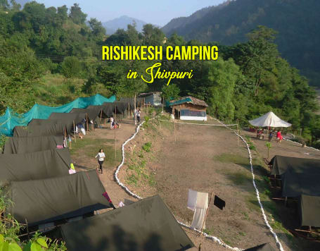 Rishikesh Camping in Shivpuri
