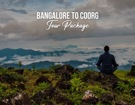 Bangalore to Coorg Tour Package