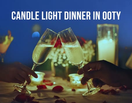 Candle Light Dinner In Ooty